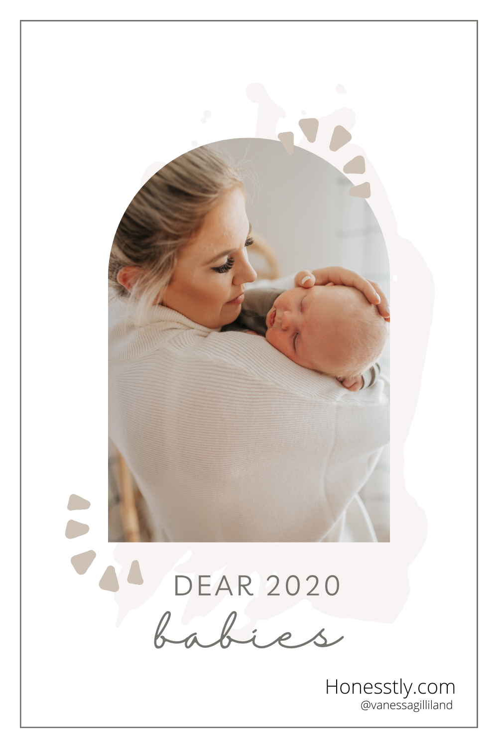 Dear 2020 babies…